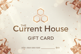 The Current House Digital Gift Card